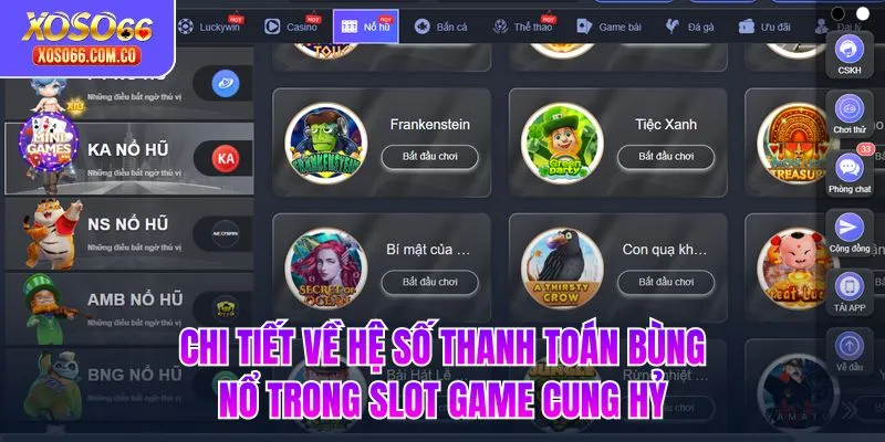 Chi tiết về hệ số thanh toán bùng nổ trong slot game Cung Hỷ