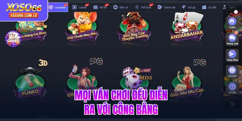 Mọi ván chơi đều diễn ra với công bằng